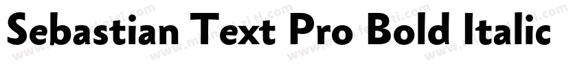 Sebastian Text Pro Bold Italic字体转换
